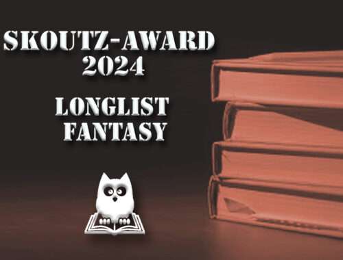 Skoutz-Award 2024 Longlist Fantasy 2024