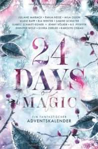 24 Days of Magic- Midlist Anthologie Skoutz-Award - Skoutz-Buchvorstellung
