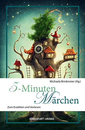 5-Minuten Märchen - Michaela Brinkmeier
