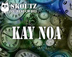 Autoreninterview Skoutz Kay Noa