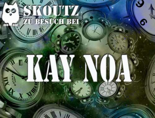 Autoreninterview Skoutz Kay Noa