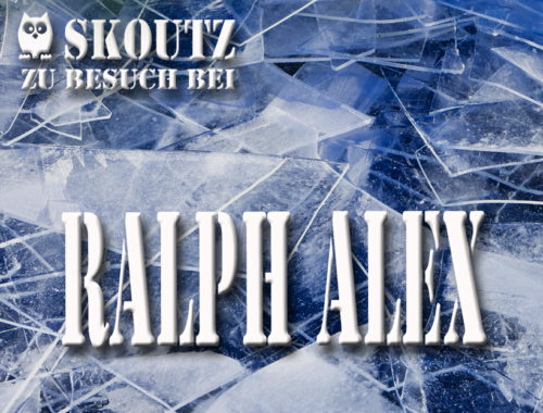Skoutz-Autoreninterview Ralph Alex