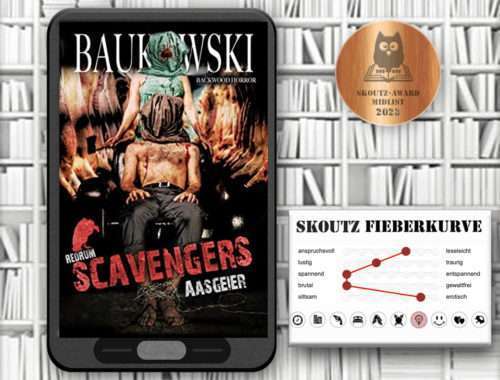Baukowski - Scavengers Aasgeier - Skoutz-Buchfieberkurve