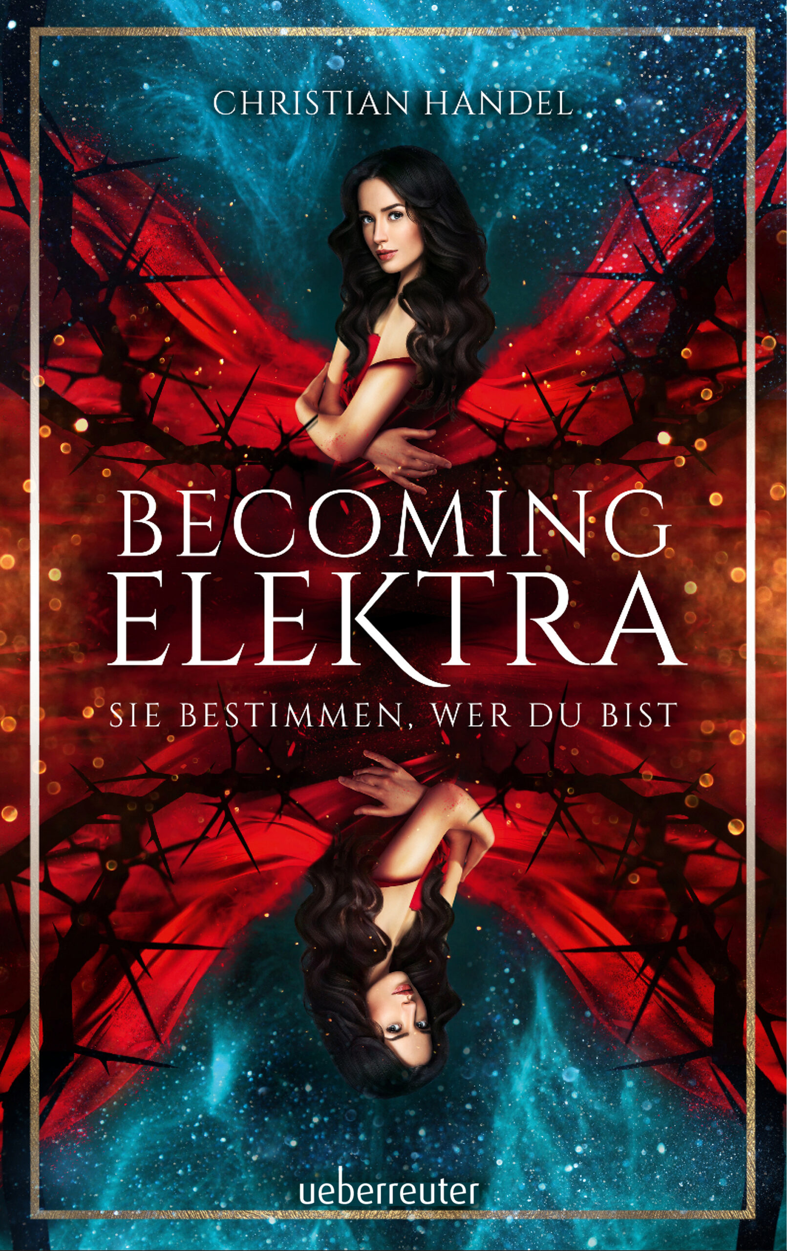 Becoming Elektra – Sie bestimmen, wer du bist – Jugendthriller von Christian Handel