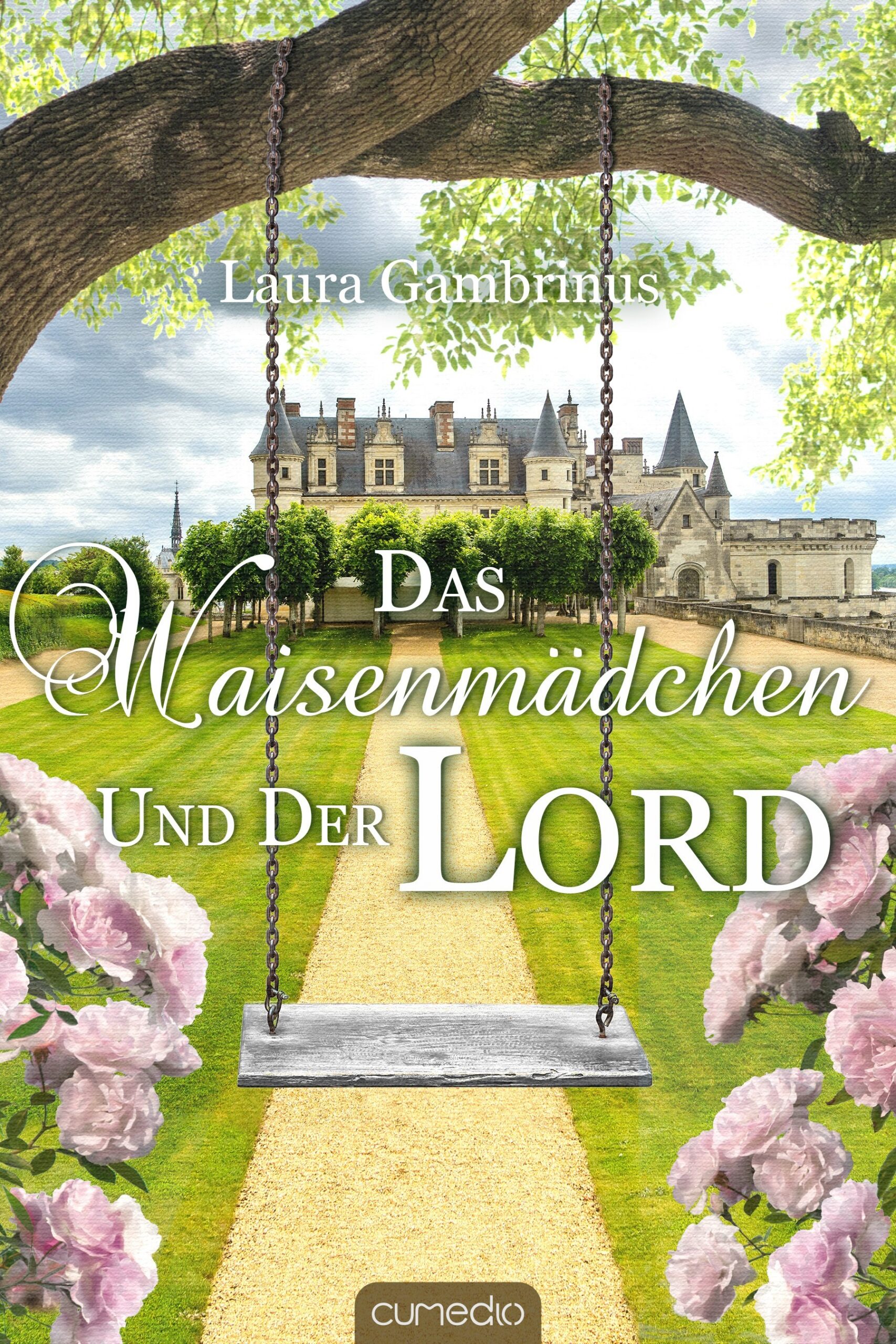 Das Waisenmädchen und der Lord – Romantische Regency von Laura Gambrinus