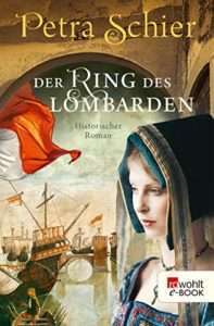 Der Ring des Lombarden - Petra Schier