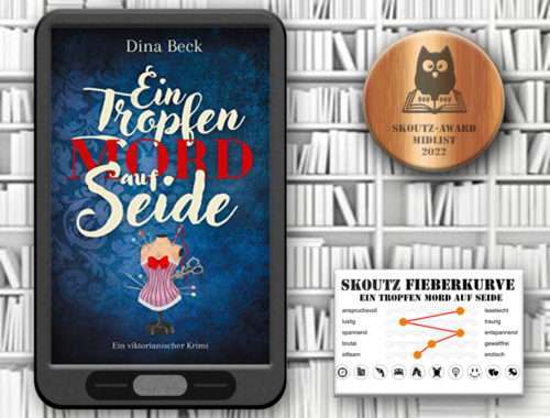 Ein Tropfen Mod auf Seide - Dina Beck - Skoutz-Buchfieberkurve