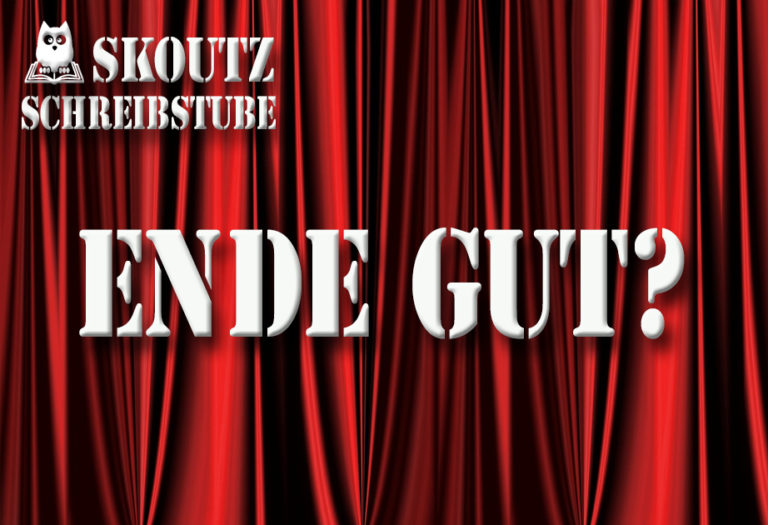 Ende gut, alles gut? Drei Dinge, die ein gutes Ende braucht - Skoutz