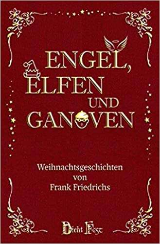 Engel, Elfen und Ganoven Frank Friedrichs Cover