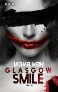 Glasgow Smile - Michael Merhi