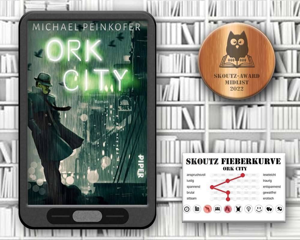 Ork City - Michael Peinkofer - Skoutz-Buchfieberkurve