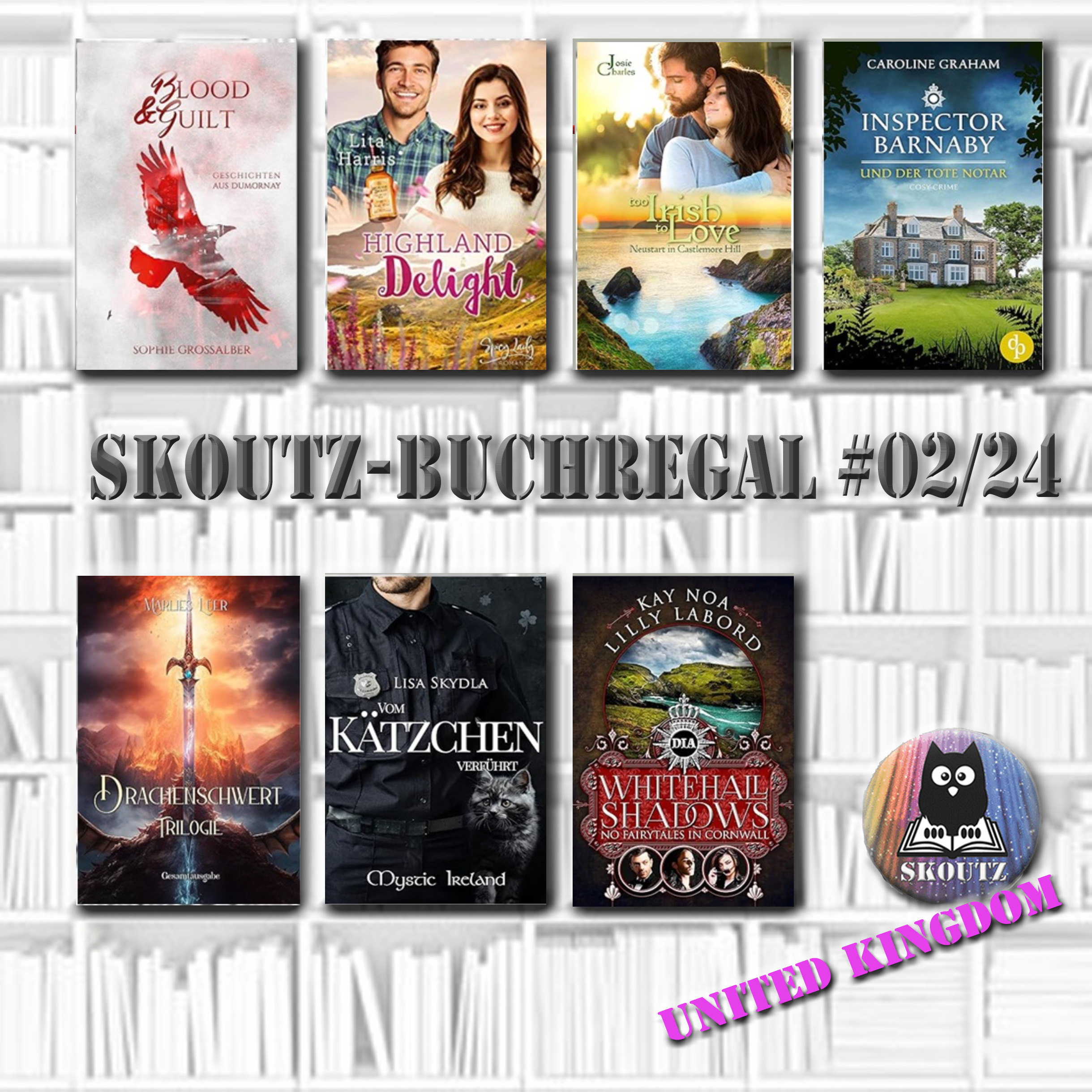 Skoutz Buchregal 24/02 – Bücher die in Großbritannien, Schottland oder Irland spielen