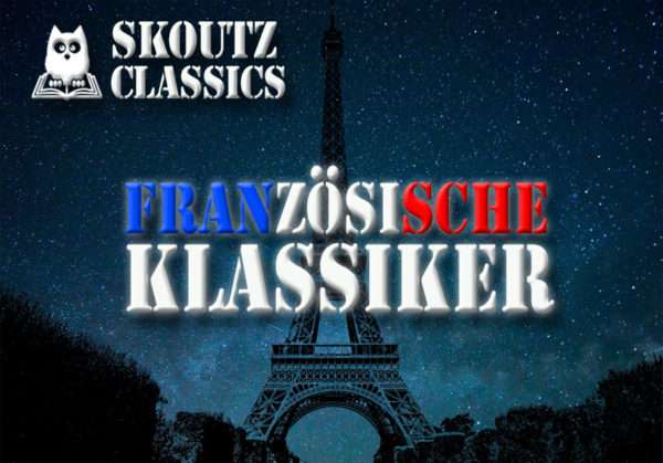 SkoutzClassics Vive la France Liste der französischen Literatur