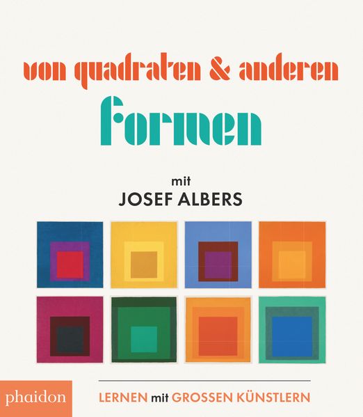 Cover von Von Quadraten und anderen Formen mit Josef Albers