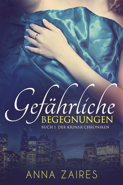 Cover von Gefährliche Begegnungen