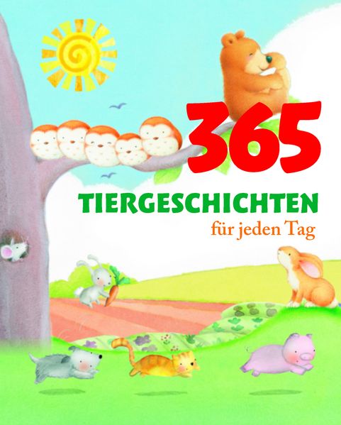 Cover von 365 Tiergeschichten für jeden Tag
