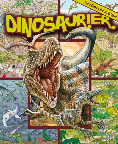 Cover von Dinosaurier Verrückte Suchbilder