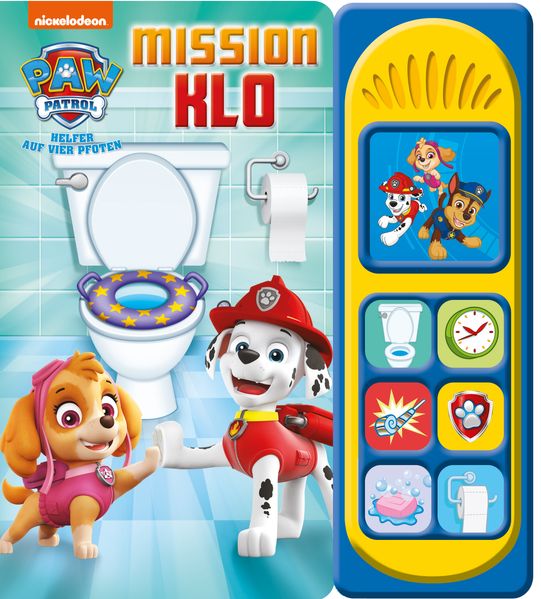 Cover von PAW Patrol: Mission Klo – Nickelodeon – Pappbilderbuch mit 7 spannenden Geräuschen für Kinder ab 3 Jahren