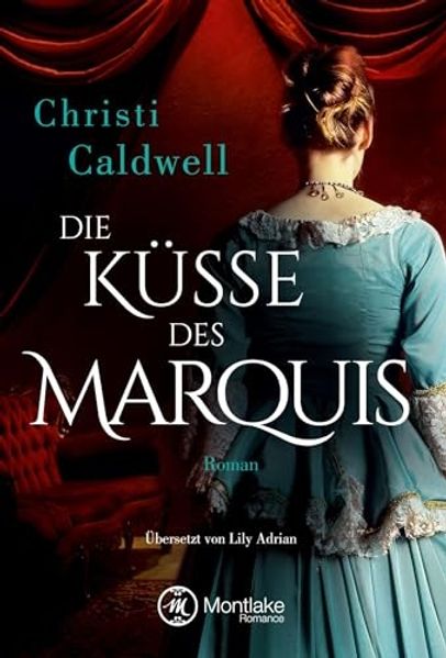 Cover von Die Küsse des Marquis