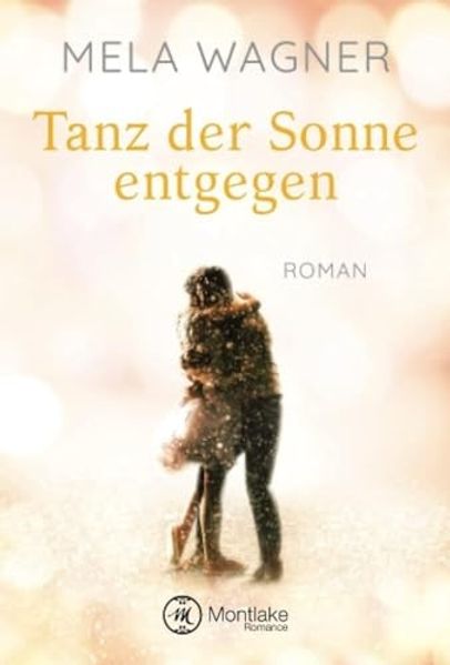 Cover von Tanz der Sonne entgegen