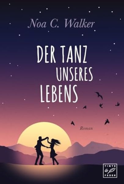 Cover von Der Tanz unseres Lebens