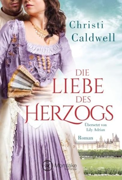 Cover von Die Liebe des Herzogs