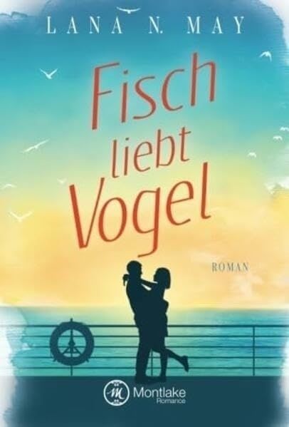 Cover von Fisch liebt Vogel