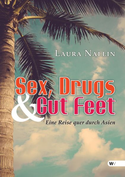 Cover von Sex, Drugs and Cut Feet