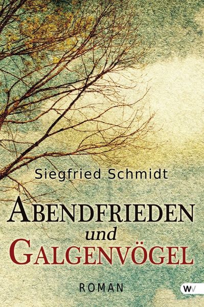 Cover von Abendfrieden und Galgenvögel