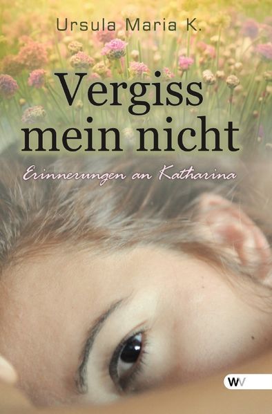 Cover von Vergiss mein nicht