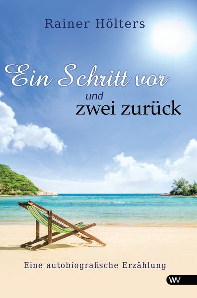 Cover von Ein Schritt vor und zwei zurück