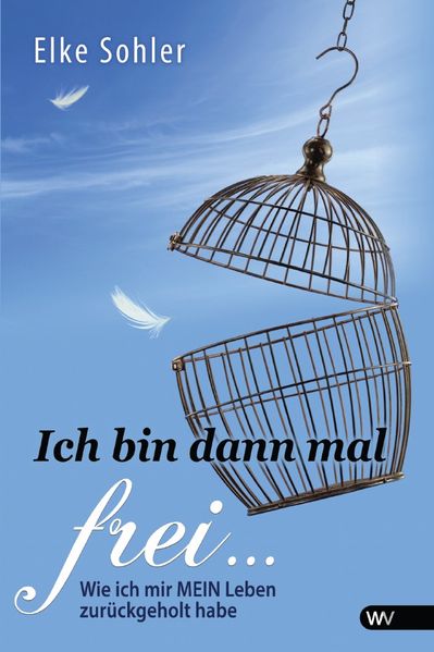 Cover von Ich bin dann mal frei …