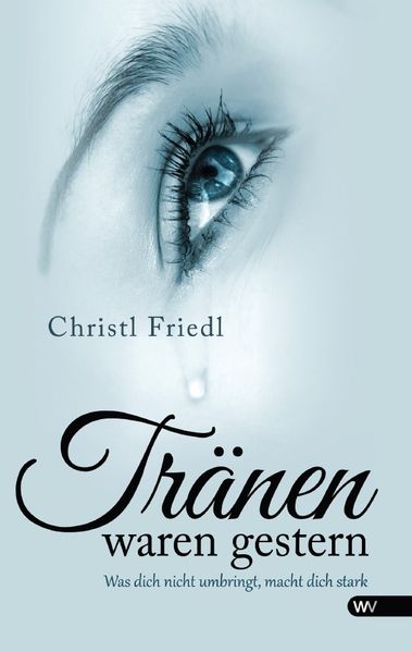 Cover von Tränen waren gestern