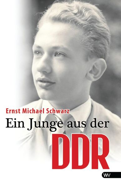 Cover von Ein Junge aus der DDR