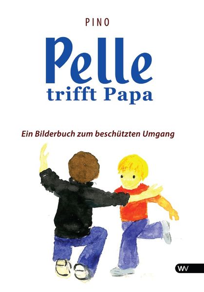 Cover von Pelle trifft Papa