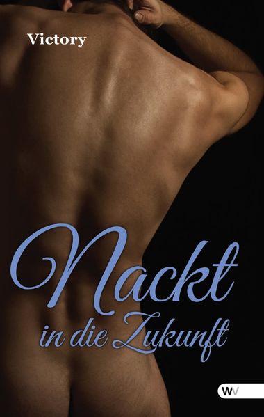 Cover von Nackt in die Zukunft