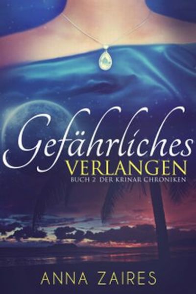 Cover von Gefährliches Verlangen