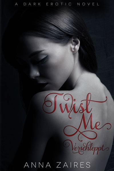 Cover von Twist Me – Verschleppt