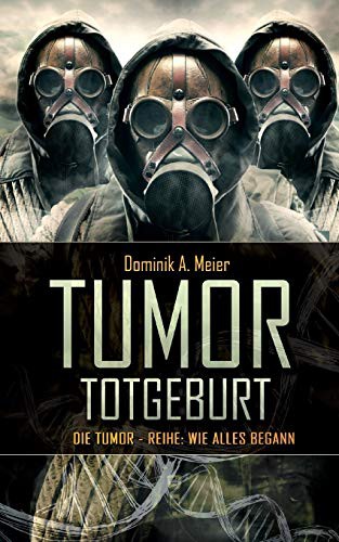 Cover von Tumor: Totgeburt