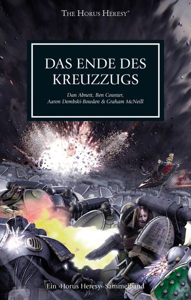 Cover von Horus Heresy – Das Ende des Kreuzzugs