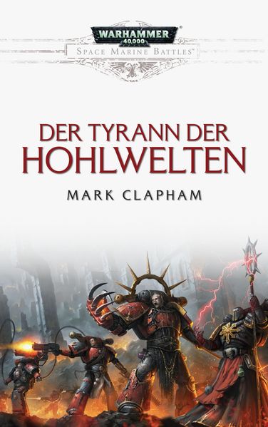Cover von Space Marine Battles – Der Tyrann der Hohlwelten