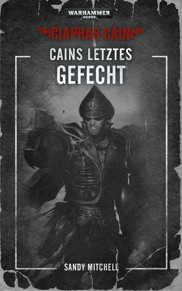 Cover von Warhammer 40.000 – Cains letztes Gefecht