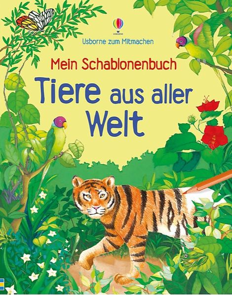 Cover von Mein Schablonenbuch: Tiere aus aller Welt