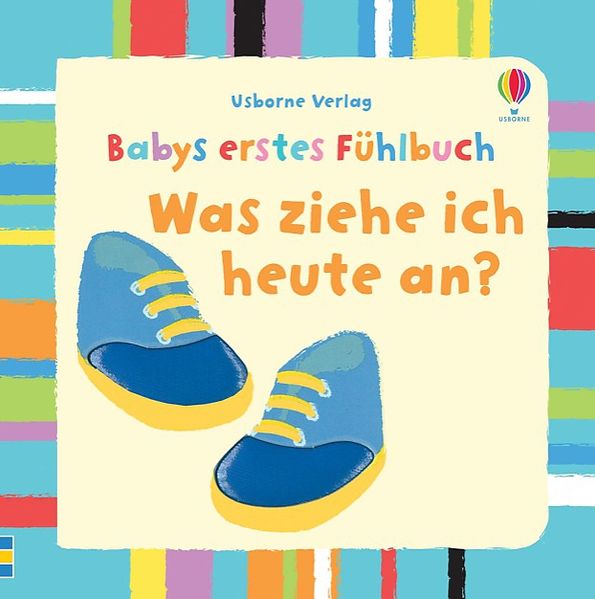 Cover von Babys erstes Fühlbuch: Was ziehe ich heute an?