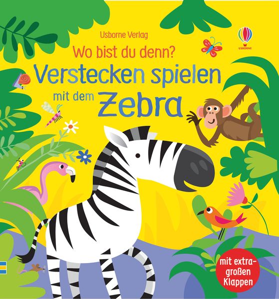 Cover von Wo bist du denn? Verstecken spielen mit dem Zebra