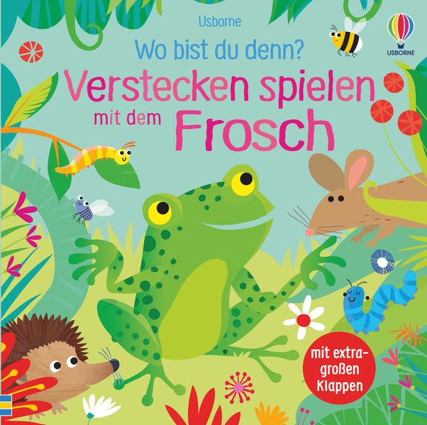 Cover von Wo bist du denn? Verstecken spielen mit dem Frosch
