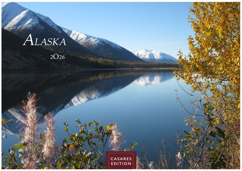 Cover von Alaska Kalender 2026 – Wandkalender | Fotokalender Nordamerika 35x50cm -mit beeindruckenden Naturmotiven, Gletscher, Wildnis und faszinierende Landschaften