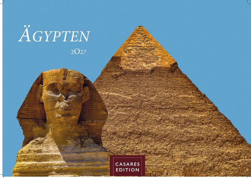 Cover von Ägypten Kalender 2027 – Wandkalender | Fotokalender Afrika 35×50 cm – mit atemberaubenden Fotos der Pyramiden, Sphinx, Luxor & mehr