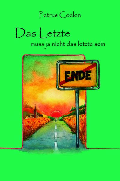 Cover von Das Letzte muss ja nicht das Letzte sein