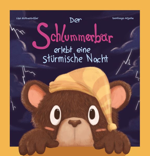 Cover von Der Schlummerbär erlebt eine stürmische Nacht